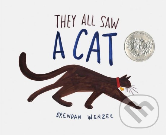 Levně They All Saw a Cat - Brendan Wenzel (ilustrácie) - kniha z kategorie Rozprávky