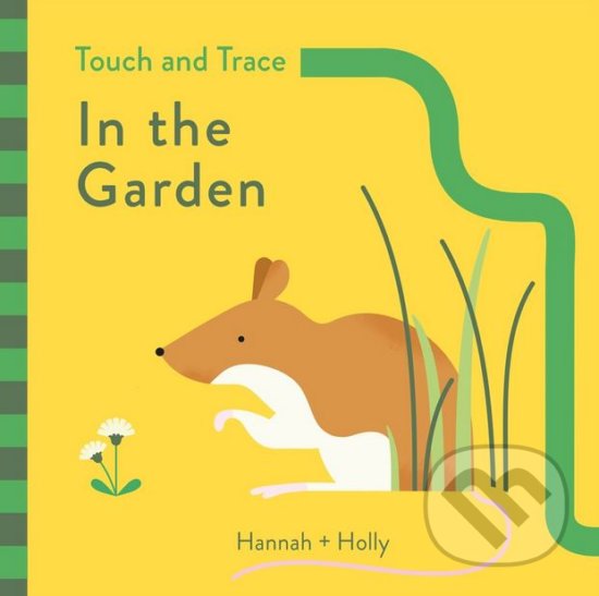 Levně In the Garden - Hannah + Holly - kniha z kategorie Pre deti a mládež