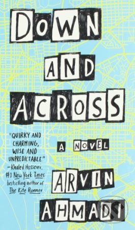 Levně Down and Across - Ahmadi Arvin - kniha z kategorie Beletria