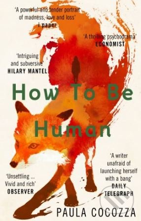 Levně How to Be Human - Paula Cocozza - kniha z kategorie Beletria