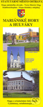 Kniha: Ostrava Mariánské Hory a Hulváky (3A Design). 3A Design, 2005
