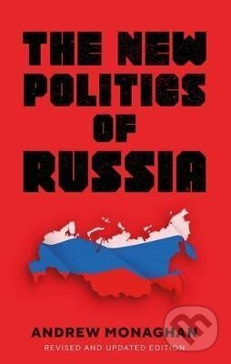 Kniha New Politics of Russia