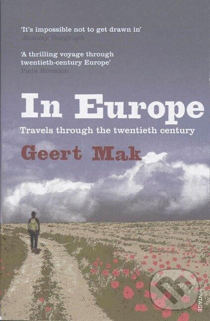 Kniha: In Europe (Geert Mak). , 2008