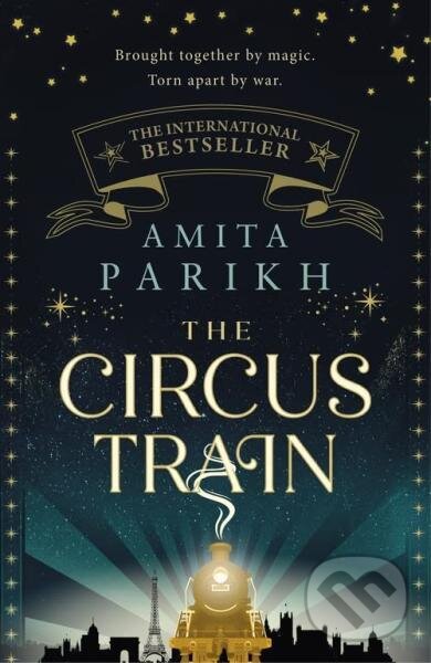Levně The Circus Train - Amita Parikh - kniha z kategorie Beletria
