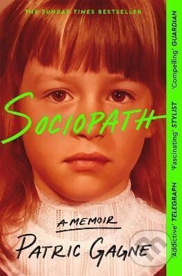 Levně Sociopath - Patric Gagne - kniha z kategorie Beletria