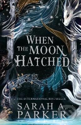 Levně When the Moon Hatched (The Moonfall Series, Book 1)