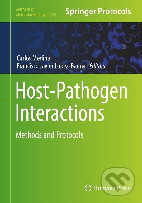 Kniha: Host-Pathogen Interactions (Francisco Javier López-Baena). Springer New York, 2017