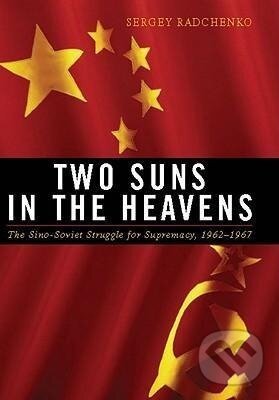 Kniha: Two Suns in the Heavens (Sergey Radchenko)