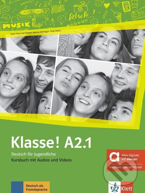Kniha: Klasse! A2.1 – Hybride Ausgabe – Kursbuch + MP3/Video allango.net + Lizenz (24 Monate) (Klett)