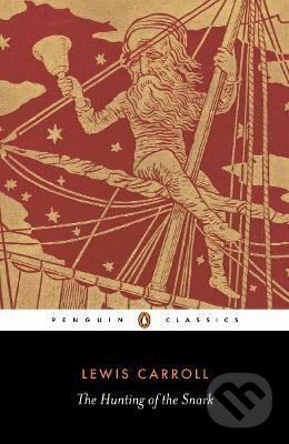 The Hunting of the Snark - Lewis Carroll