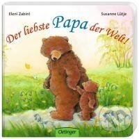 Kniha: Der liebste Papa der Welt! (Susanne Lütje). Oetinger, 2010