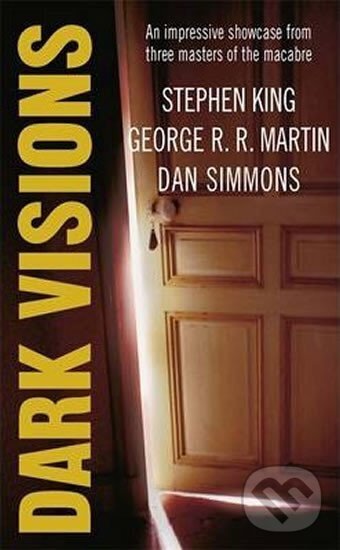 Kniha: Dark Visions (Stephen King). , 2000