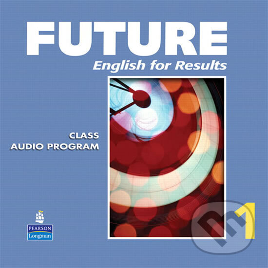 Kniha: Future 1 Classroom Audio CDs (6) (Marjorie Fuchs). Pearson, 2009