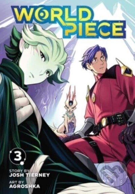World Piece, Vol. 3 - Josh Tierney