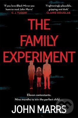 Levně Family Experiment - John Marrs