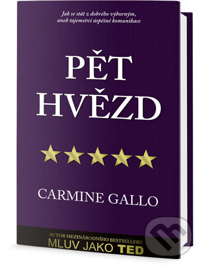 Kniha: Pět hvězd (Carmine Gallo). , 2018