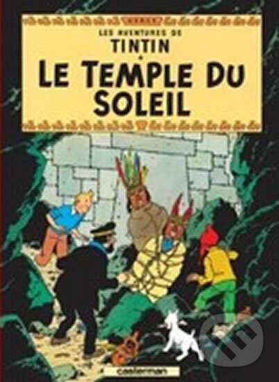 Levně Les Aventures de Tintin 14: Le Temple du Soleil - Hergé