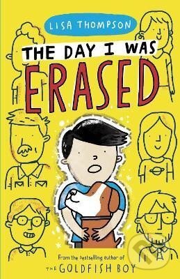 Levně The Day I Was Erased - Lisa Thompson