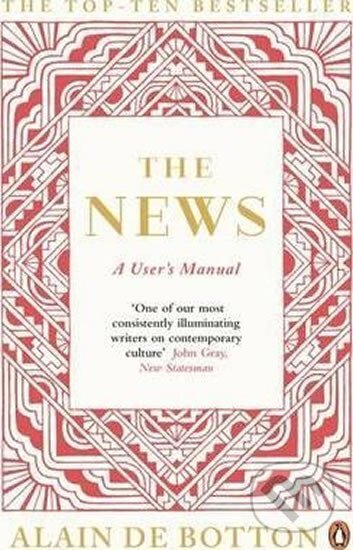 Levně The News: A User´s Manual - Alain Botton de