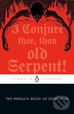 Levně The Penguin Book of Exorcisms - P. Joseph Laycock