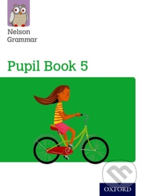 Nelson Grammar Pupil Book 5 Year 5/P6 - Wendy Wren