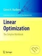 Kniha: Linear Optimization (Glenn Hurlbert). Springer New York, 2009