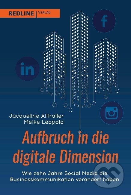 Levně Aufbruch in die digitale Dimension - Jacqueline Althaller