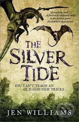 Levně The Silver Tide (Copper Cat 3) - Jen Williams
