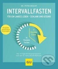 Kniha: Intervallfasten (Petra Bracht). Graefe und Unzer, 2019