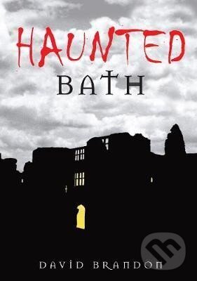 Levně Haunted Bath - David Brandon