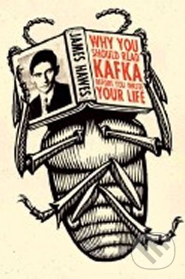 Kniha: Why You Should Read Kafka... (). 