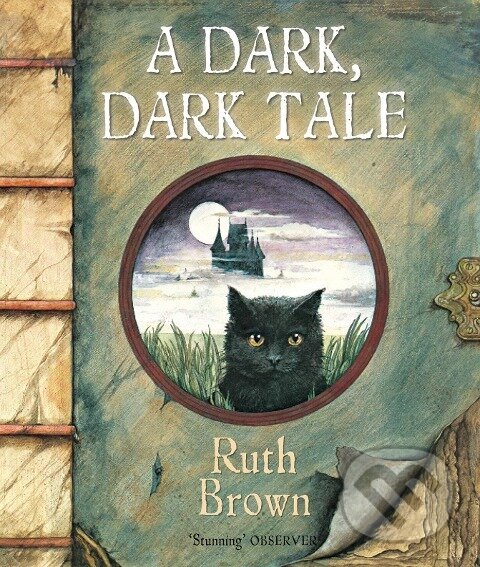 Levně A Dark, Dark Tale - Ruth Brown - kniha z kategorie Beletria