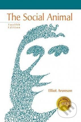 Levně The Social Animal - Elliot Aronson