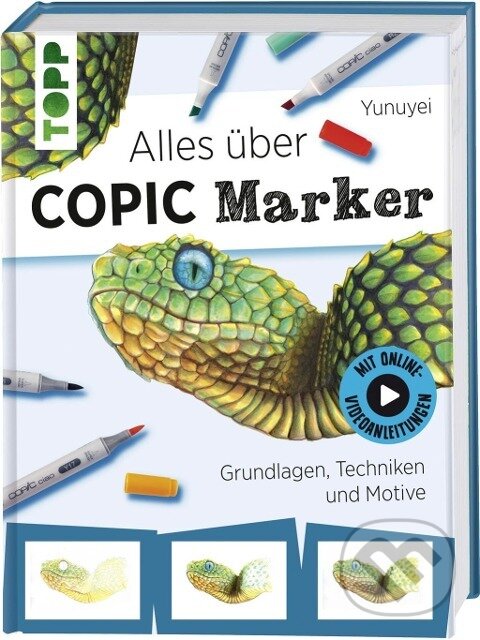 Kniha: Alles über COPIC Marker (Yunuyei). Frech, 2017