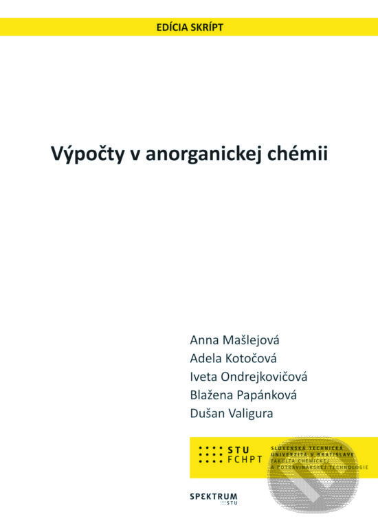 Levně Výpočty v anorganickej chémii - Anna Mašlejová, Adela Kotočová - kniha z kategorie Chémia