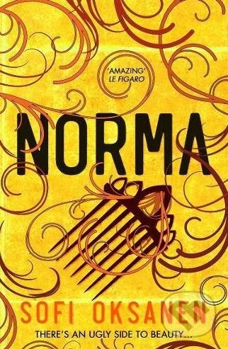 Levně Norma - Sofi Oksanen - kniha z kategorie Beletria