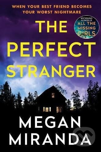 Kniha: The Perfect Stranger (Megan Miranda). Atlantic Books, 2018