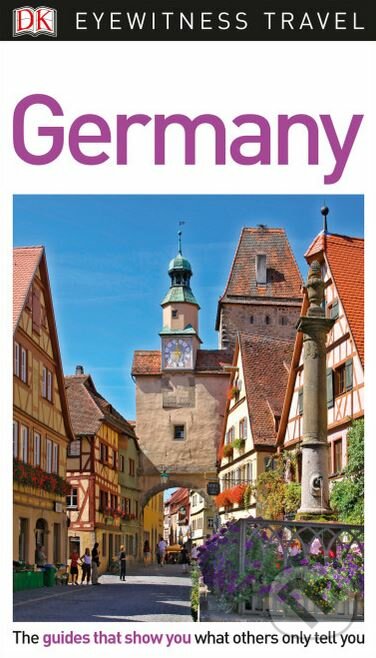 Kniha: Germany (Dorling Kindersley). Dorling Kindersley, 2018