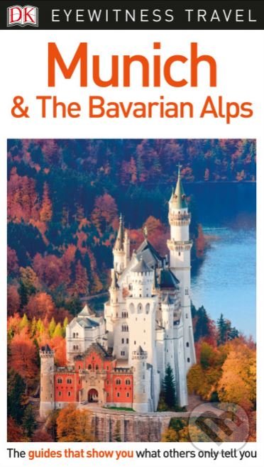 Levně Munich and the Bavarian Alps - kniha z kategorie Sprievodcovia Európou