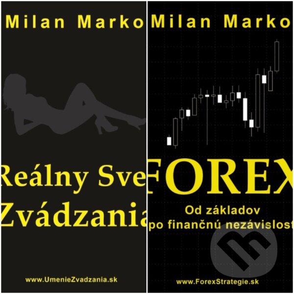 E-kniha: Forex a Reálny svet zvádzania (kolekcia titulov) (Milan Marko). Milan Marko Media