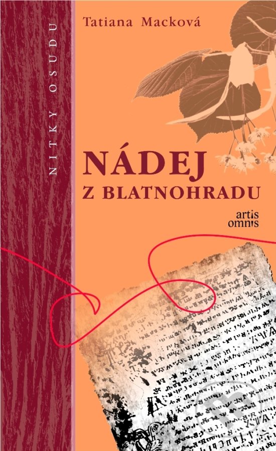 Levně Nádej z Blatnohradu - Tatiana Macková - kniha z kategorie Beletria