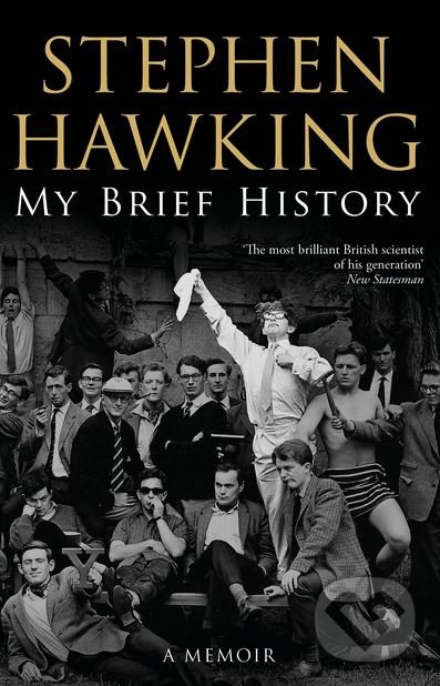 Levně My Brief History (A Memoir) - Stephen Hawking - kniha z kategorie Životopisy