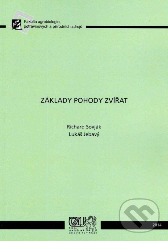 Levně Základy pohody zvířat - Richard Sovják - kniha z kategorie Vysoké školy