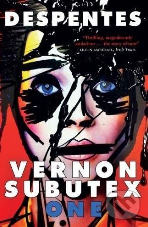 Levně Vernon Subutex: One - Virginie Despentes - kniha z kategorie Beletria