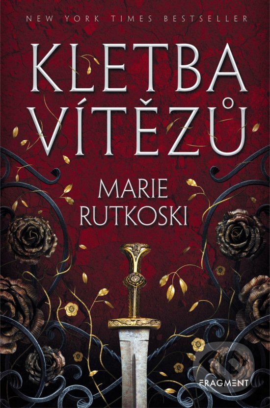 Kletba vítězů - Marie Rutkoski, Nakladatelství Fragment, 2018