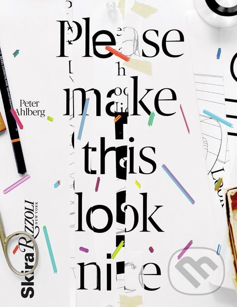 Levně Please Make This Look Nice (The Graphic Design Process) - kniha z kategorie Design