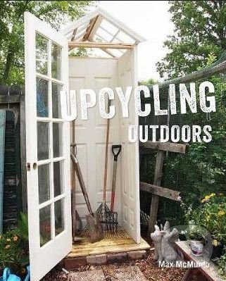 Levně Upcycling Outdoors - Max McMurdo - kniha z kategorie Dom, byt a záhrada
