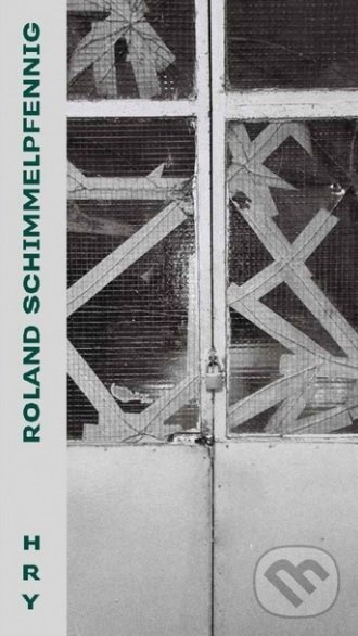 Levně Hry - Roland Schimmelpfennig - kniha z kategorie Divadlo