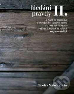 Levně Hledání pravdy II. - Nicolas Malebranche - kniha z kategorie Filozofia