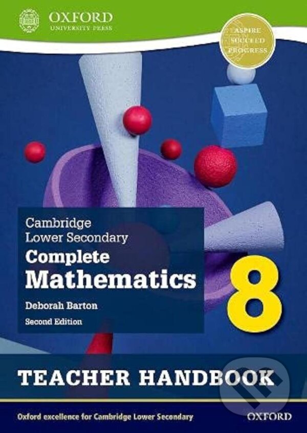 Kniha: Cambridge Lower Secondary Complete Mathematics 8: Teacher Handbook (Second Edition) (Deborah Barton). Oxford University Press, 2022